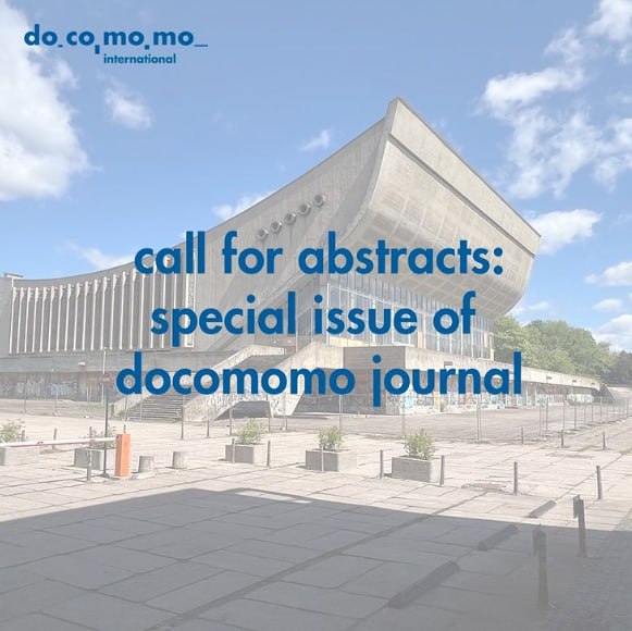 DOCOMOMO Journal – #конкурс публікацый тэзісаў пра архітэктуру Для каго: #даследчыкі, #архітэктары,…